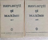 Reflectii si Maxime Vol. 1-2, Constantin Badeanu, Editura Stiintifica 1988, Filosofie, Cartonata