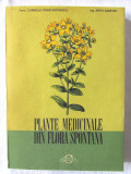 PLANTE MEDICINALE DIN FLORA SPONTANA, Ed. III, C. Constantinescu / A. Agopian, 1973