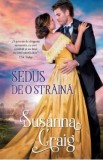 Sedus de o straina - Susanna Craig