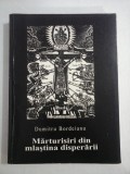Marturisiri din mlastina disperarii - Dumitru Bordeianu