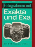 Heinrich Freytag, "Fotografieren mit Exakta und Exa" 1965
