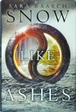 Sara Raasch - Snow Like Ashes