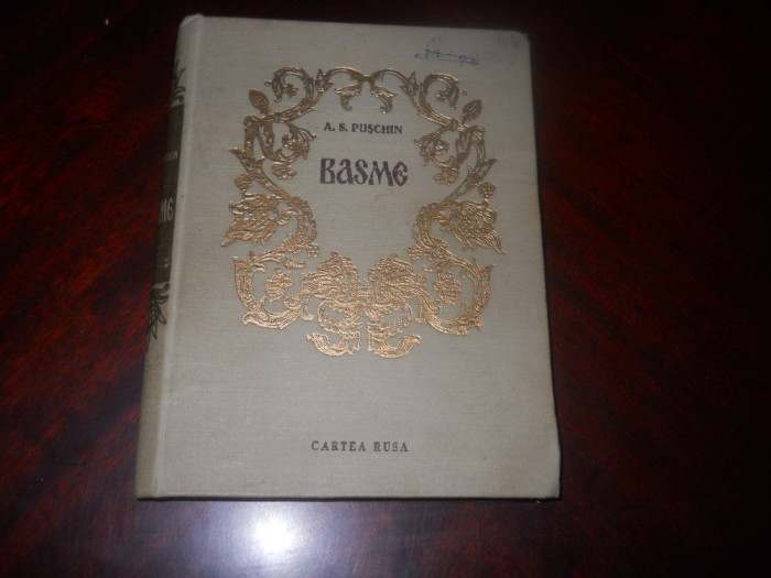 A.S.Puskin - Basme - 1953 -traducere Adrian Maniu ,ilustratii A.Demian