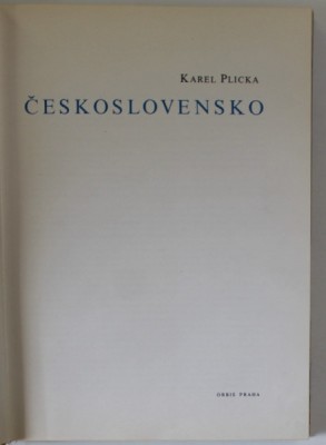 CESKOSLOVENSKO - KAREL PLICKA , ALBUM DE FOTOGRAFIE , TEXT IN LIMBA CEHA , FRANCEZA , GERMANA , RUSA , ENGLEZA , 1974 foto