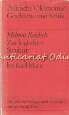 Zur Logischen Sruktur Des Kapitalbegriffs Bei Karl Marx - Helmut Reichelt foto