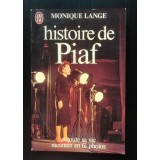 Monique Lange - Histoire de Piaf (1980)