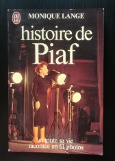 Monique Lange - Histoire de Piaf (1980)