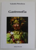 GASTROSOFIA , CARTICICA DOAR DE GUST de VALENTIN PETCULESCU , versuri , 2020