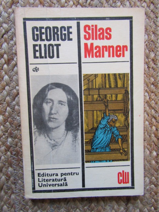 George Eliot - Silas Marner