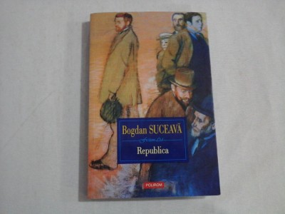 REPUBLICA - BOGDAN SUCEAVA foto