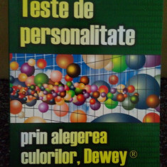 Sadka Dewey - Teste de personalitate prin alegerea culorilor (editia 2007)