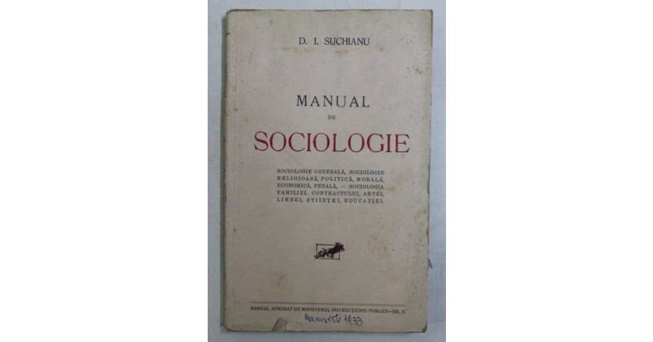 MANUAL DE SOCIOLOGIE de D. I. SUCHIANU arhiva Okazii.ro