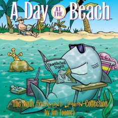 A Day at the Beach: The Ninth Sherman's Lagoon Collection