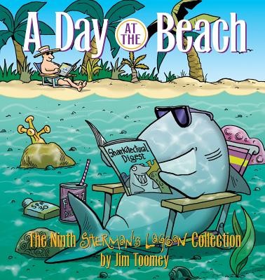A Day at the Beach: The Ninth Sherman&amp;#039;s Lagoon Collection foto