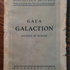 Gala Galaction - Nuvele si schite [1936]