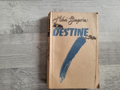 Destine de Mihai Giugariu foto