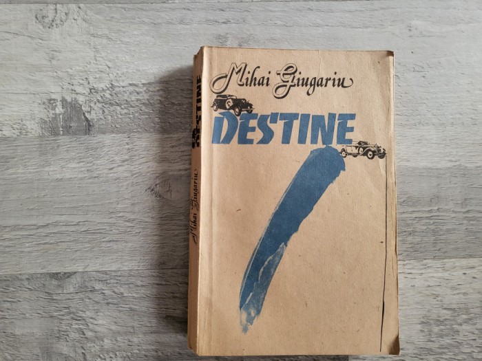 Destine de Mihai Giugariu