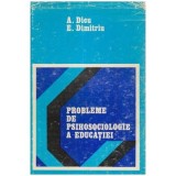 Elena Dimitriu Tiron - Probleme de psihosociologie a educatiei - 111133, Elena Dimitriu-Tiron