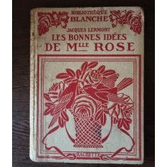Jacques Lermont - Les Bonnes Idees de Mlle Rose