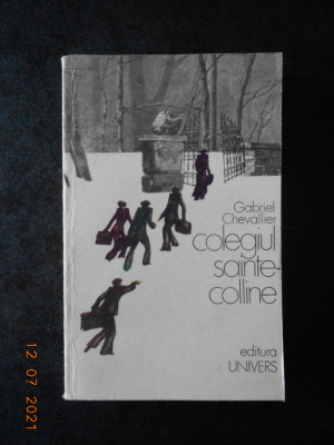 GABRIEL CHEVALLIER - COLEGIUL SAINTE-COLLINE (1975) foto