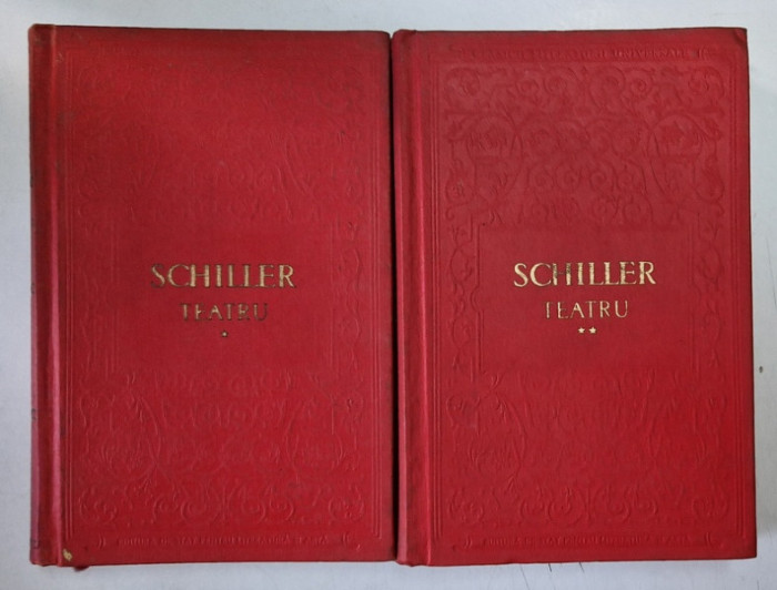 TEATRU de SCHILLER , VOLUMELE I - II , 1955