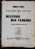 TEATRU DE CETIT - DELFINII DIN VAIKIKI - ADRIAN VEREA