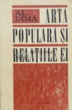 Arta populara si relatiile ei - 1971 - AL. Dima (P82), Minerva