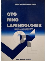 Cristian Radu Popescu - Otorinolaringologie - Manual universitar (Editia: 1997) foto