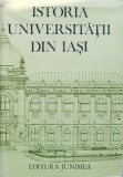 Istoria Universitatii Din Iasi - Gh. Platon V. Cristian Si Colab. ,557533