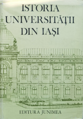 Istoria Universitatii Din Iasi - Gh. Platon V. Cristian Si Colab. ,557533 foto