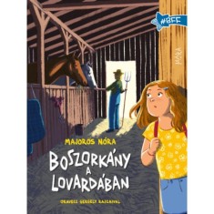Boszork&aacute;ny a lovard&aacute;ban - Majoros N&oacute;ra