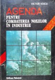 Agenda Pentru Combaterea Noxelor In Industrie - Victor Voicu ,555924, Tehnica