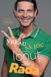 Vreau sa joc. Autobiografia - Pilot Books