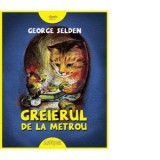 Greierul de la metrou - George Selden