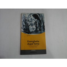 Evanghelia dupa Toma - tradusa si comentata de Vasile Andru - 18 pag. sunt subliniate