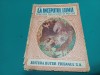 LA &Icirc;NCEPUTUL LUMII *POVESTIRE PRELUCRATĂ DE MOȘ ENE * 1942 * 11