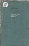 Scrieri in proza volum 2 Geo Bogza Editura de Stat 1957 literatura romana clasica carti vechi