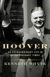 Hoover: A Biography