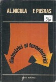 Cumpara ieftin Carte Dielectrici si Feroelectrici, Al. Nicula, Editura Scrisul Romanesc, 1982