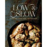 Low &amp; Slow: Comfort Food for Cold Nights