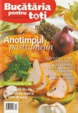 BUCATARIA PENTRU TOTI - ANOTIMPUL PASTRAMELOR