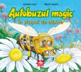 Autobuzul magic. In stupul de albine - Joanna Cole