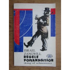 Israel Zangwill - Regele pomanagiilor