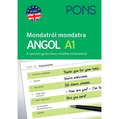 PONS Mondatr&amp;oacute;l mondatra - Angol A1 - A nyelvtan gyakorl&amp;aacute;sa a ford&amp;iacute;t&amp;aacute;s m&amp;oacute;dszer&amp;eacute;vel - Magdalena Filak foto