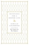 Devotions for a Deeper Life: A Daily Devotional