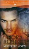 Misterele Noptii Nora Roberts Carti Romantice Editura Lira 2014 Coperta Cartonata Editie Colectie
