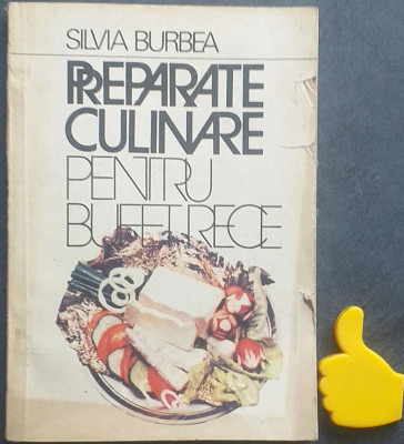 Preparate culinare pentru bufet rece Silvia Burbea foto