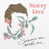 Summer Me, Winter Me - Vinyl | Stacey Kent