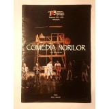 Caiet program Comedia norilor, după Aristofan (Teatrul Național București, stagiunea 2008-2009; regia: Dan Tudor)