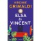 Elsa &eacute;s Vincent - Virginie Grimaldi